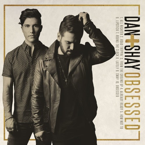 Dan + Shay: Obsessed  \ CD