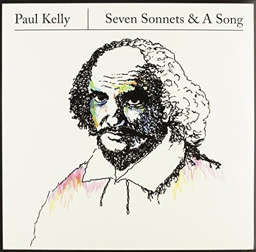 Paul Kelly: Seven Sonnets & A Song \ LP