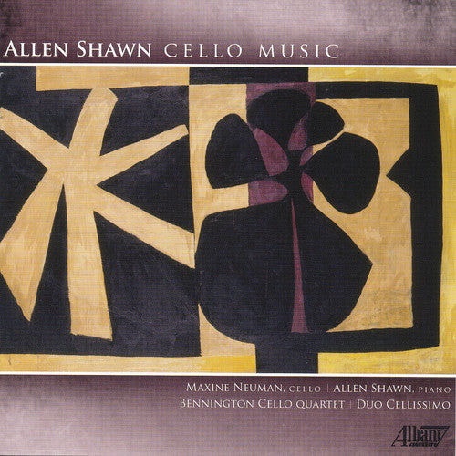 Shawn / Neuman: Allen Shawn: Cello Works  \ CD