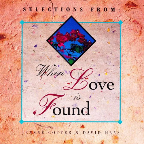 Cotter: When Love Is Found  \ CD