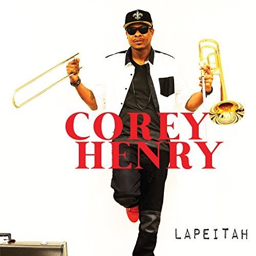 Corey Henry: Lapeitah  \ CD