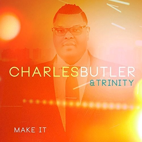 Charles Butler: Make It  \ CD