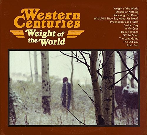 Western Centuries: Weight of the World  \ CD