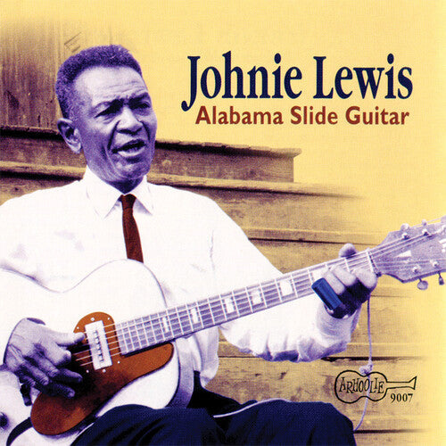 Johnie Lewis: Alabama Slide Guitar  \ CD