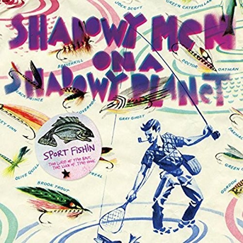 Shadowy Men On A Shadowy Planet- Sport Fishin': The Lure Of The Bait, The Luck Of The Hook [LP] - VINYL