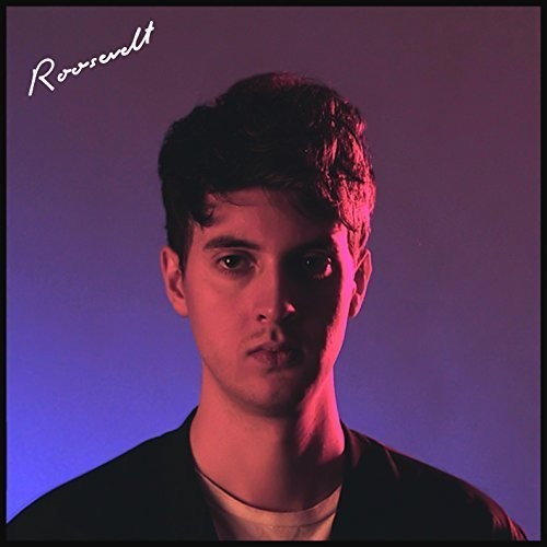 The Roosevelt: Roosevelt \ LP