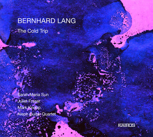 Lang / Fraser / Knoop: Cold Trip  \ CD