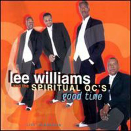 Lee Williams & Spiritual Qc's: Good Time  \ CD