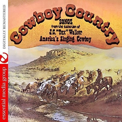 J.C. Tex Walker: Cowboy Country  \ CD
