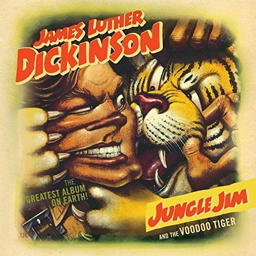Jim Dickinson: Jungle Jim and The Voodoo Tiger  \ CD