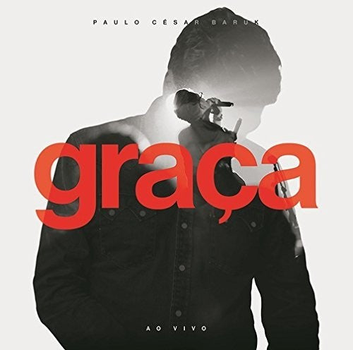 Paulo Cesar Baruk: Graca Ao Vivo  \ CD