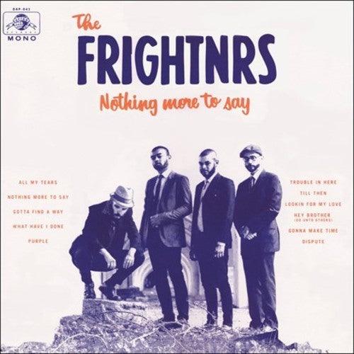The Frightnrs- Nothing More To Say - VINYL