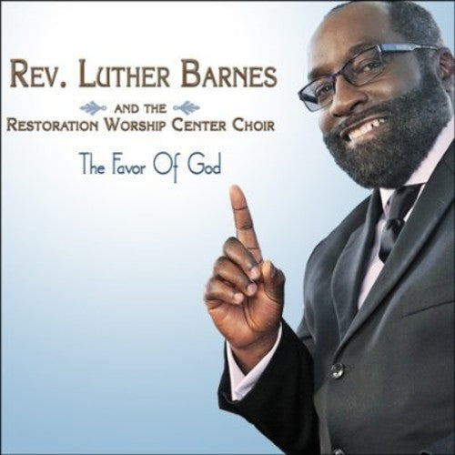 Luther Barnes: Favor Of God  \ CD