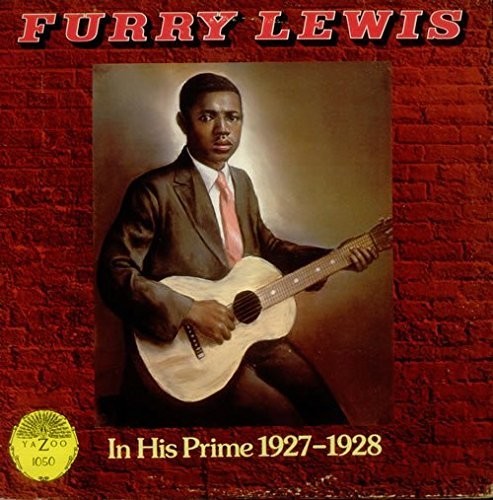 Furry Lewis: In His Prime 1927-1928 \ LP