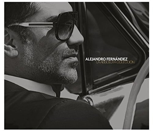 Alejandro Fernandez: Absoluta Coleccion - CD