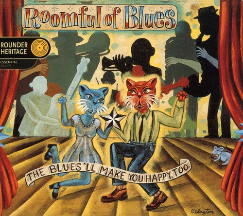 Roomful of Blues: The Blues'll Make You Happy, Too  \ CD