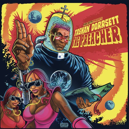 Kool Keith presents: Tashan Dorrsett: The Preacher  \ CD