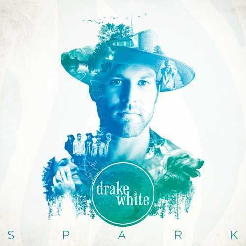 Drake White: Spark  \ CD