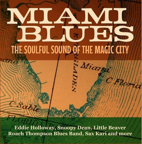 Various Artists: Miami Blues - The Soulful Sound Of The Magic City  \ CD