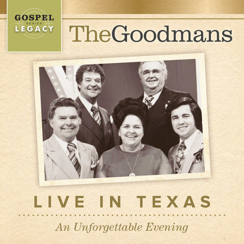 The Goodmans: Live In Texas: An Unforgettable Evening  \ CD