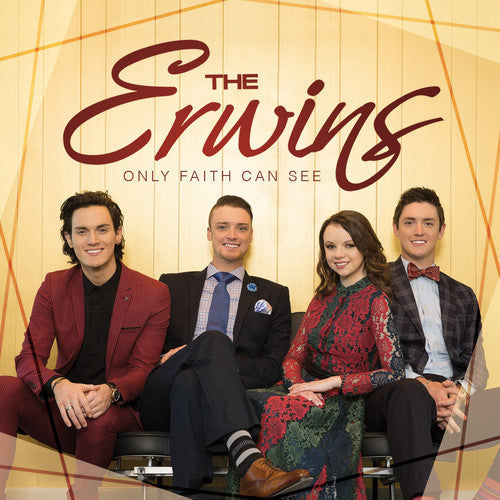 Erwins: Only Faith Can See  \ CD