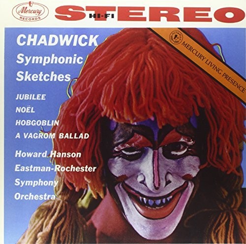 Chadwick / Hanson / Eastman-Rochester Orchestra: Symphonic Sketches \ LP