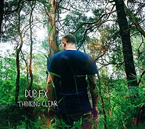 Dub Fx: Thinking Clear \ LP