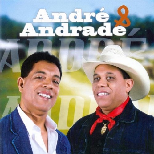 Andre & Andrade: Patrimonio Da Humanidade  \ CD