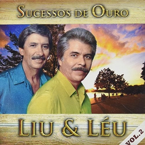 Liu & Leu: Sucessos De Ouro V2  \ CD