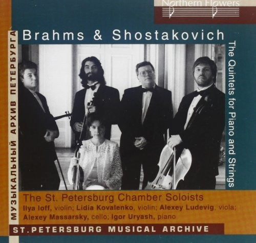St. Petersburg Chamber Players: Brahms: Piano Quintet Shostakovich: Plano Quintet  \ CD