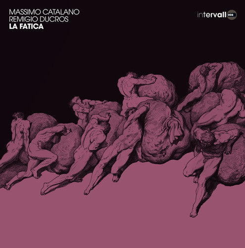 Massimo Catalano: La Fatica \ LP