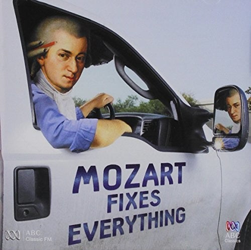 Various Artists: Mozart Fixes Everything / Various  \ CD