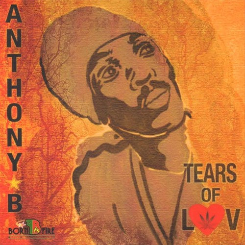 Anthony B: Tears Of Luv - CD