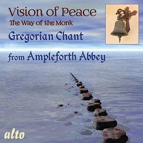 O'Sullivan / Monks of Ampleforth Abbey: Way Of Peace - Gregorian Chant  \ CD