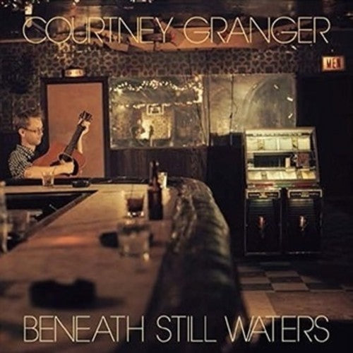Courtney Granger: Beneath Still Waters  \ CD