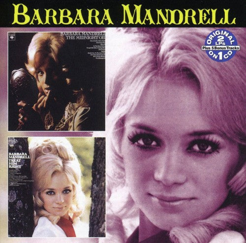 Barbara Mandrell: The Midnight Oil/Treat Him Right  \ CD