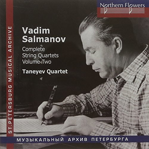 Taneyev String Quartet: Salmanov: Complete String Quartets Nos. 4-6 Vol. 2  \ CD