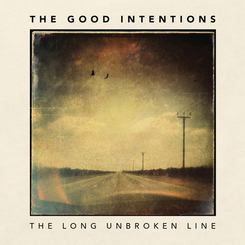 The Good Intentions: Long Unbroken Line  \ CD