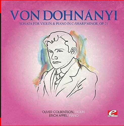 Von Dohnanyi: Sonata Viol & Piano C-Sharp Min 21  \ CD