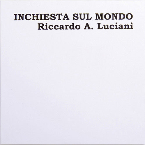 Riccardo A. Luciani: Inchiesta Sul Mondo \ LP