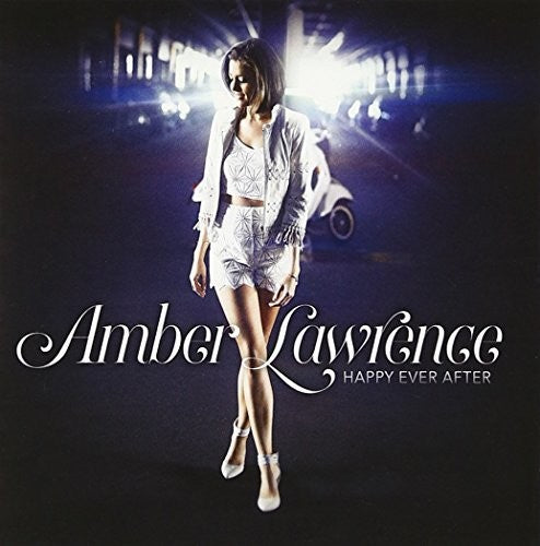 Amber Lawrence: Happy Ever After  \ CD