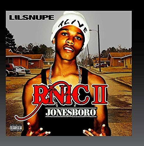 Lil Snupe: R.N.I.C. 2 Jonesboro  \ CD