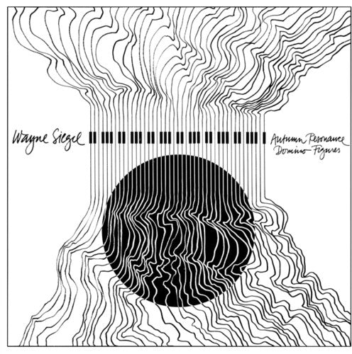 Wayne Siegel: Autumn Resonance / Domino Figures \ LP