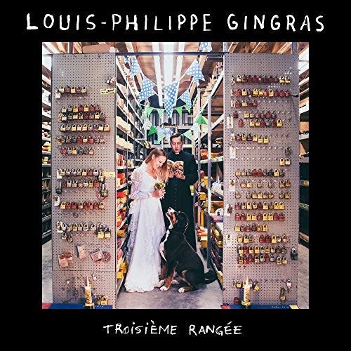 Louis-Philippe Gingras: Troisieme Rangee  \ CD