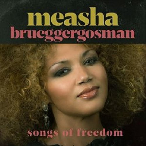 Measha Brueggergosman: Songs Of Freedom  \ CD