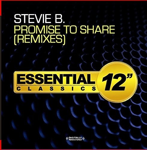Stevie B: Promise To Share - Remixes  \ CD
