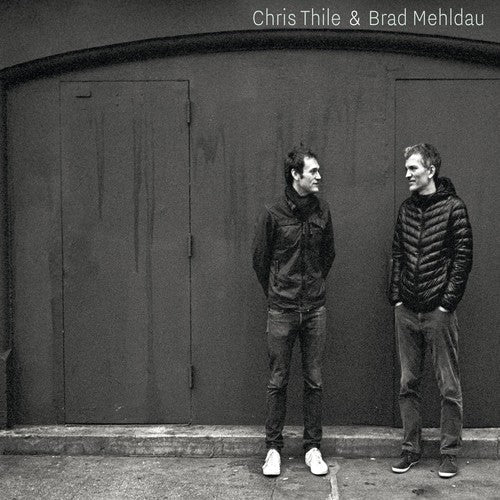 Chris Thile & Brad Mehldau: Chris Thile & Brad Mehldau - CD