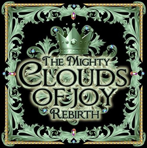 The Mighty Clouds of Joy: Rebirth  \ CD