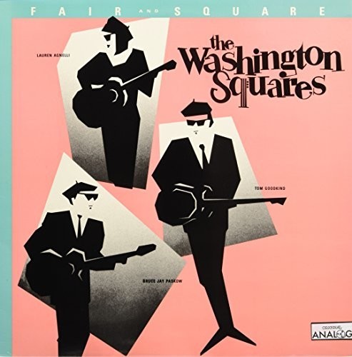Washington Squares: Fair & Square \ LP