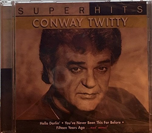 Conway Twitty: Super Hits  \ CD